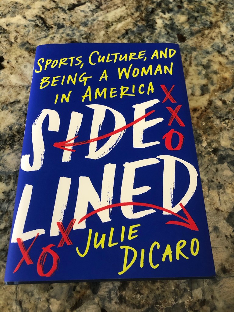 Image of the book cover for “Sidelined” by Julie DiCaro